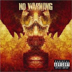 No Warning (CAN) : Suffer, Survive